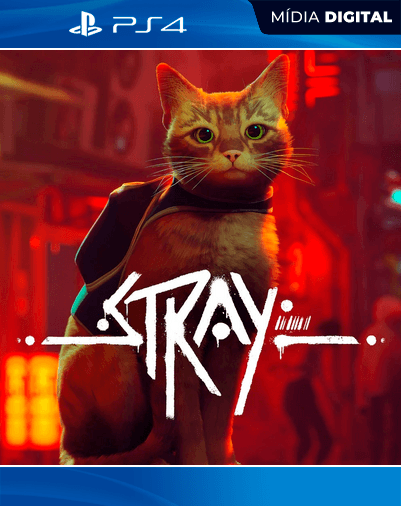 Stray – PS4 – Mídia Digital