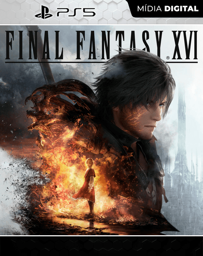 FINAL FANTASY XVI – PS5 – Mídia Digital