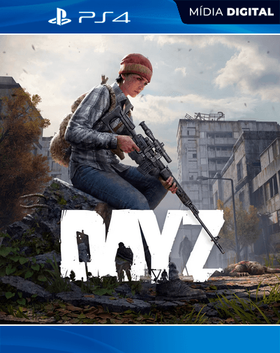 DayZ – PS4 – Mídia Digital