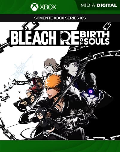 BLEACH Renascimento das Almas – Xbox Series XS – Mídia Digital