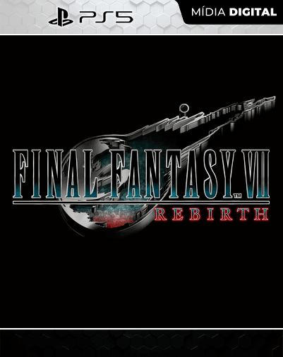 FINAL FANTASY VII REBIRTH – PS5 – Mídia Digital