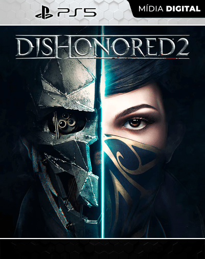 Dishonored 2 – PS5 – Mídia Digital
