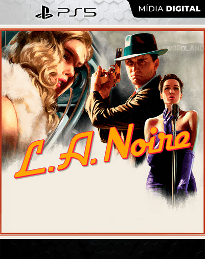 L.A. Noire – PS5 – Mídia Digital