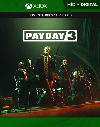 PAYDAY 3 – Xbox Series XS – Mídia Digital