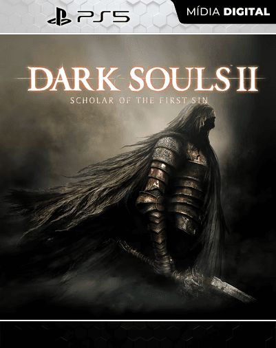 DARK SOULS II: Scholar of the First Sin – PS5 – Mídia Digital