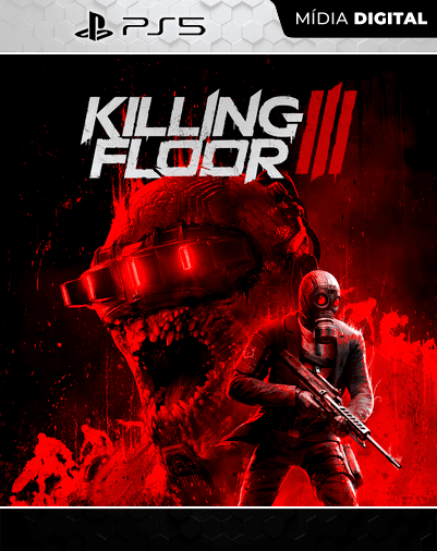 Killing Floor 3 – PS5 – Mídia Digital