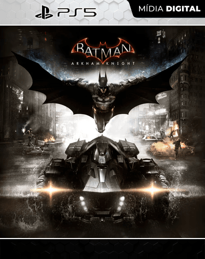 Batman: Arkham Knight – PS5 – Mídia Digital