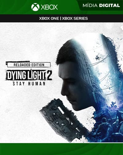 Dying Light 2: Stay Human – Reloaded Edition – Xbox One / XS – Mídia Digital