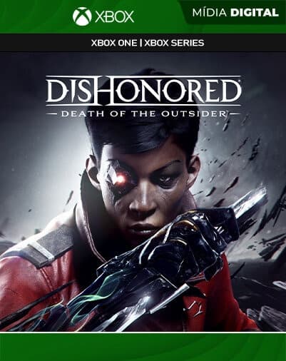 Dishonored: Death of the Outsider – Xbox One / XS – Mídia Digital