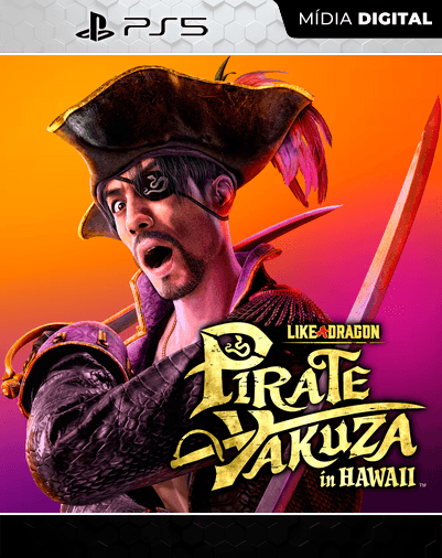 Like a Dragon: Pirate Yakuza in Hawaii – PS5 – Mídia Digital