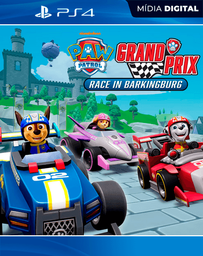 Patrulha Canina: Grand Prix – PS4 – Mídia Digital