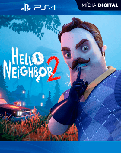 Hello Neighbor 2 – PS4 – Mídia Digital