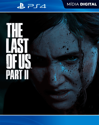 The Last of Us Part II – PS4 – Mídia Digital