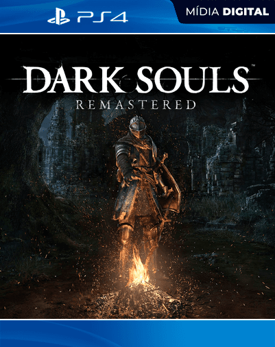 DARK SOULS: REMASTERED – PS4 – Mídia Digital