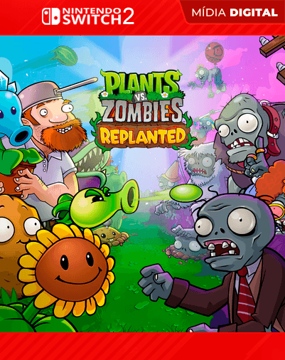 Plants vs. Zombies: Replanted – Nintendo Switch 2 – Mídia Digital
