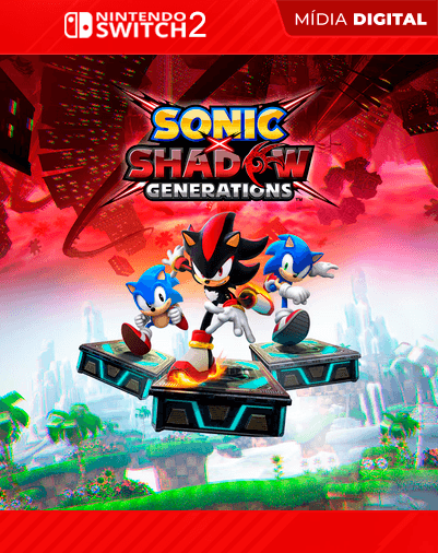 SONIC X SHADOW GENERATIONS – Nintendo Switch 2 – Mídia Digital