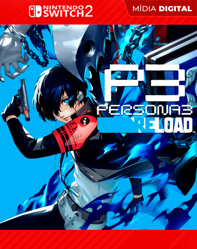 Persona 3 Reload – Nintendo Switch 2 – Mídia Digital