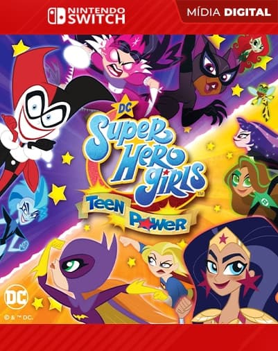 DC Super Hero Girls: Teen Power – Nintendo Switch – Mídia Digital
