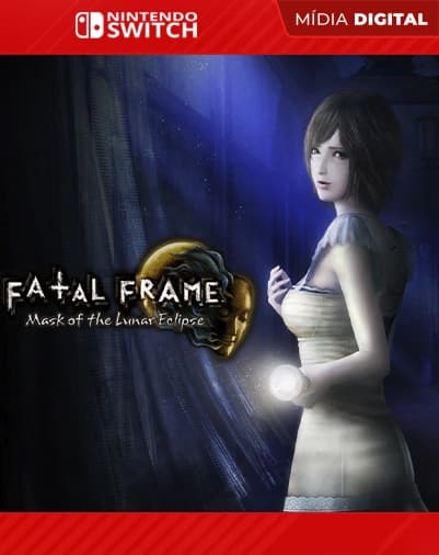 FATAL FRAME: Mask of the Lunar Eclipse – Nintendo Switch – Mídia Digital