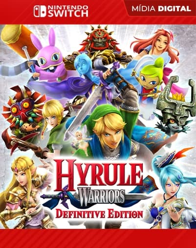 Hyrule Warriors: Definitive Edition – Nintendo Switch – Mídia Digital