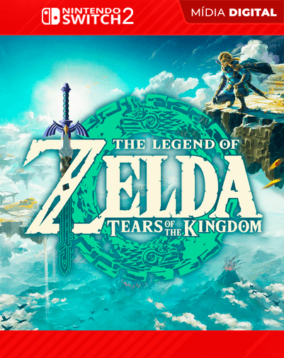 The Legend of Zelda: Tears of the Kingdom – Nintendo Switch 2 – Mídia Digital