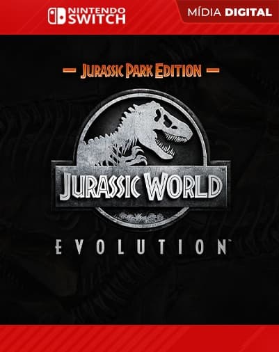 Jurassic World Evolution: Complete Edition – Nintendo Switch – Mídia Digital