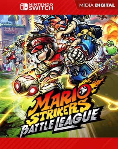 Mario Strikers: Battle League – Nintendo Switch – Mídia Digital