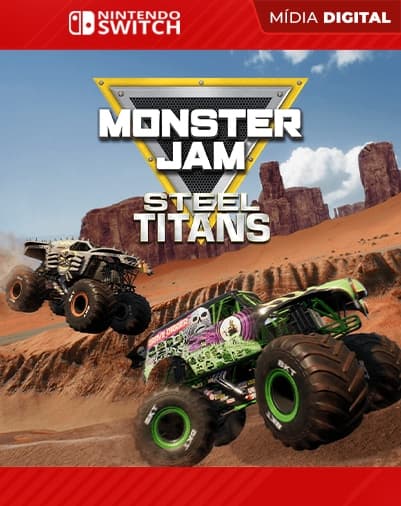 Monster Jam Steel Titans – Nintendo Switch – Mídia Digital
