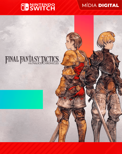 FINAL FANTASY TACTICS – The Ivalice Chronicles – Nintendo Switch – Mídia Digital