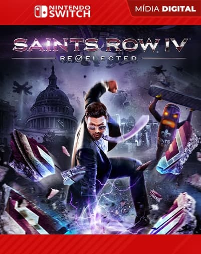 Saints Row IV: Re-Elected – Nintendo Switch – Mídia Digital