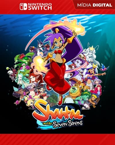 Shantae and the Seven Sirens – Nintendo Switch – Mídia Digital