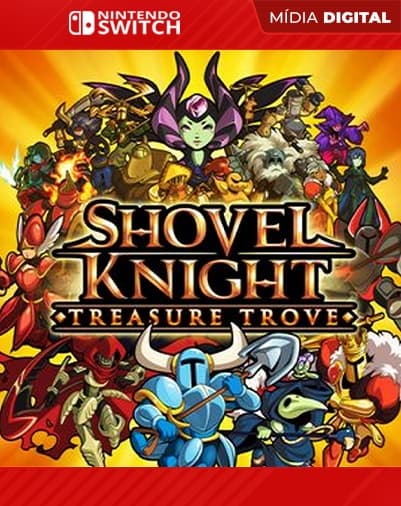 Shovel Knight: Treasure Trove – Nintendo Switch – Mídia Digital