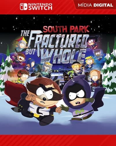 South Park: The Fractured but Whole – Standard Edition – Nintendo Switch – Mídia Digital