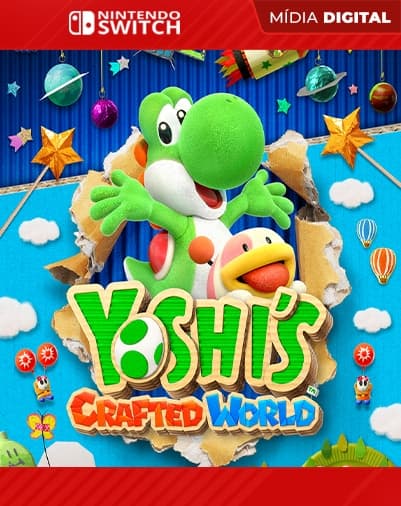 Yoshi’s Crafted World – Nintendo Switch – Mídia Digital