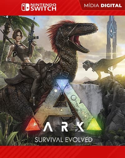 ARK: Survival Evolved – Nintendo Switch – Mídia Digital