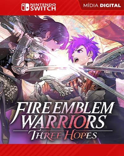 Fire Emblem Warriors Three Hopes – Nintendo Switch – Mídia Digital