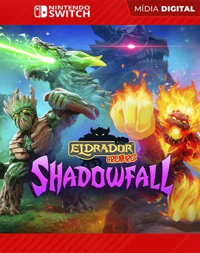Eldrador Creatures Shadowfall – Nintendo Switch – Mídia Digital