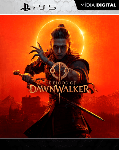 The Blood of Dawnwalker – PS5 – Mídia Digital