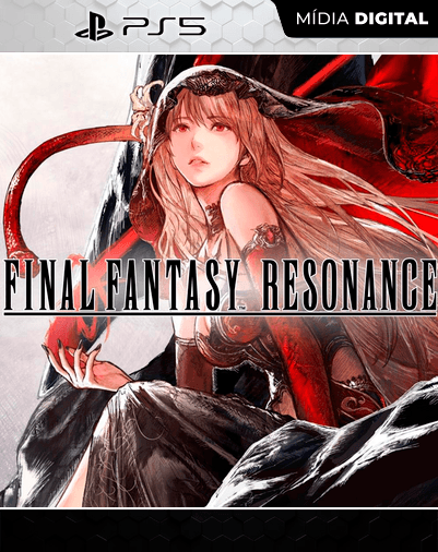 FINAL FANTASY RESONANCE – PS5 – Mídia Digital