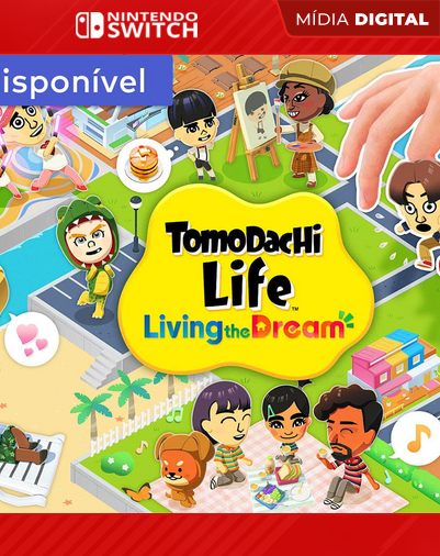 Tomodachi Life: Living the Dream - Nintendo Switch - Mídia Digital