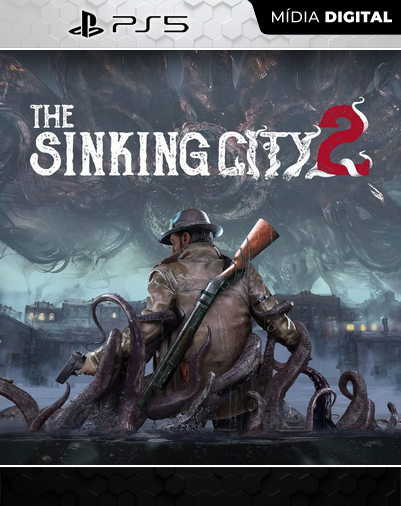 The Sinking City 2 - PS5 - Mídia Digital