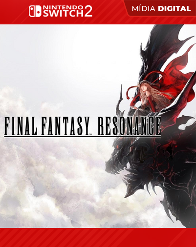 FINAL FANTASY RESONANCE - Nintendo Switch 2 - Mídia Digital